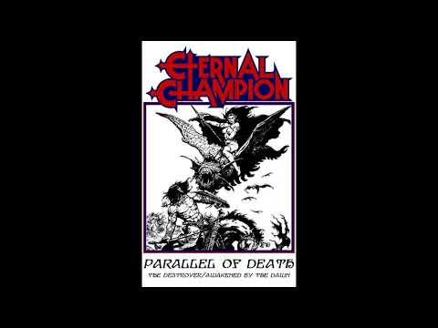 Eternal Champion - Parallel of Death [EP] (2017)