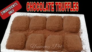 2 Ingredients മാത്രം ഉള്ള ഈ sweet  ഒന്ന് ഉണ്ടാക്കി നോക്കു | Easy Chocolate Truffles |Yummy Pot