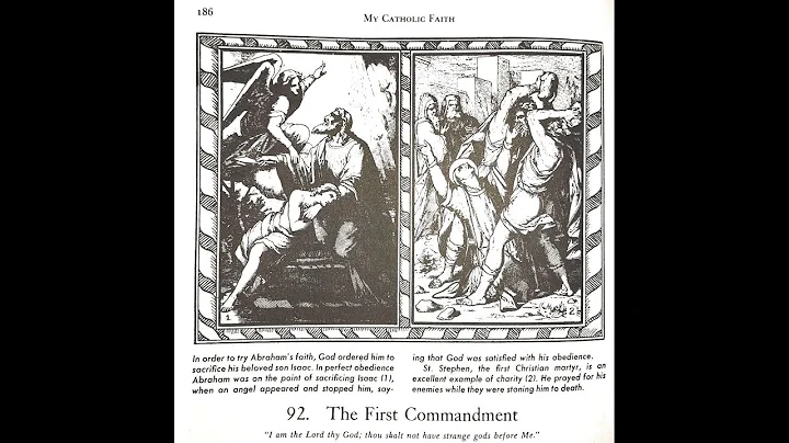 My Catholic Faith- 92. The First Commandment
