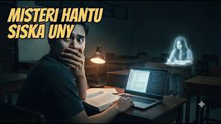 MISTERI HANTU SISKA UNY