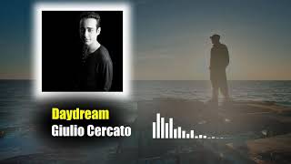 Daydream | Giulio Cercato | POP | Beautiful Music | Independent Music Artists Resimi