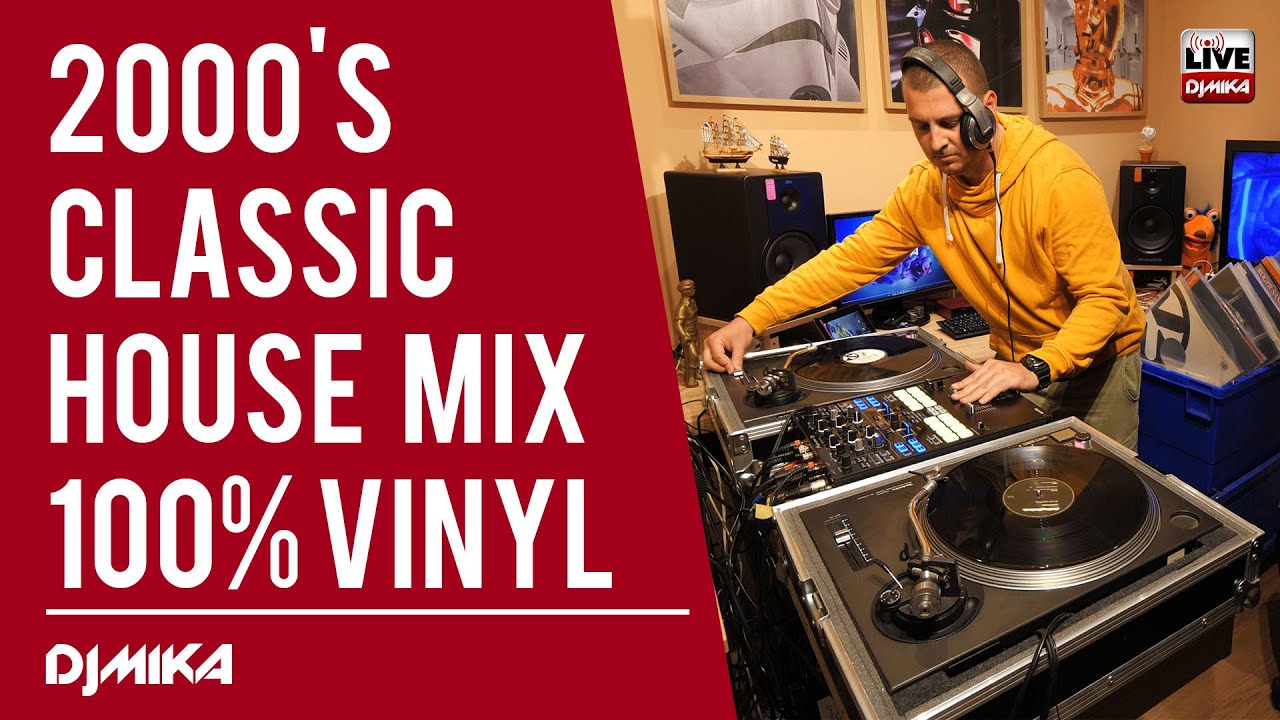 2000s Classic House  Club Mix   100 VINYL ONLY