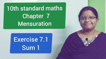 10th standard Maths Mensuration Exercise 7.1 Sum 1