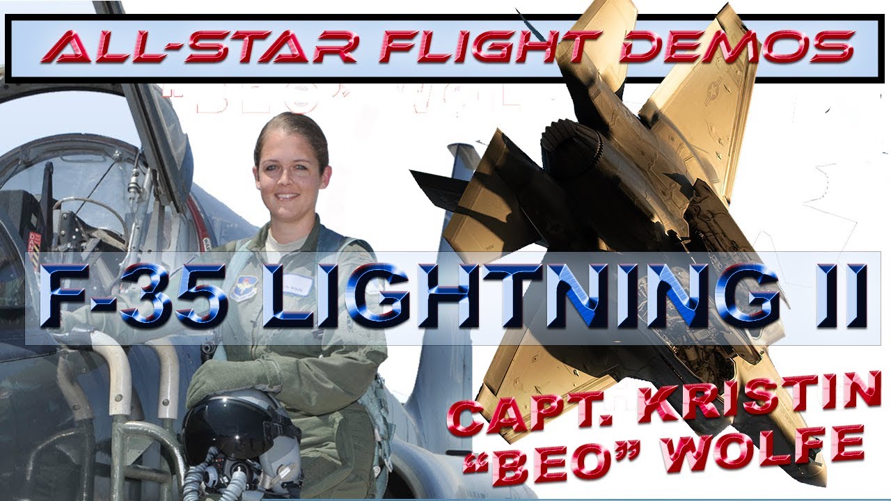 The astounding F-35 Lightning II demonstrated by Maj. Kristen Wolfe ...