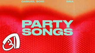 Gamuel Sori x INNA - Party Songs | Lyric Video for Long Version Resimi