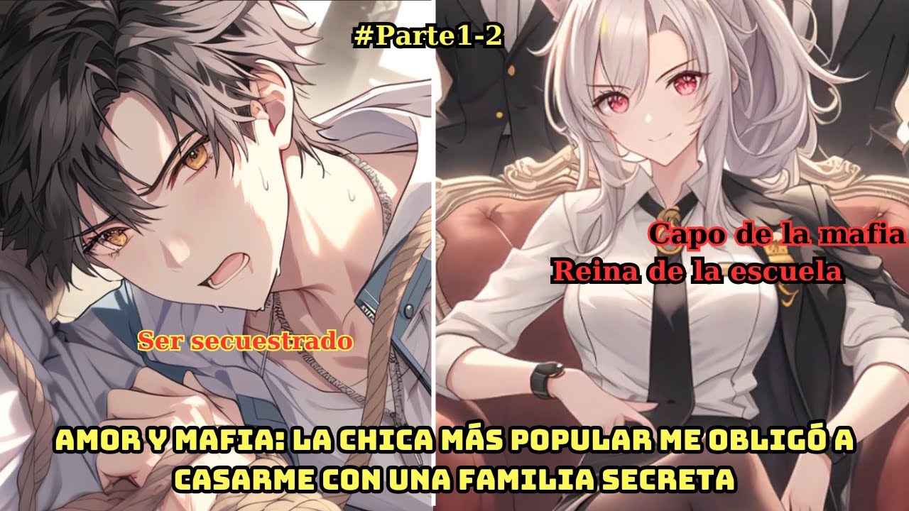 🌟Romance de la Mafia. La Reina de la Escuela Me Obligó a Ser el Yerno de una Familia Misteriosa