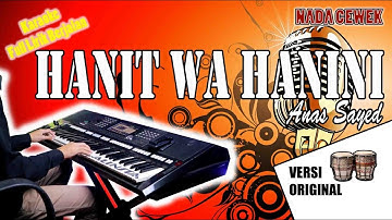 Hanit Wa Hanini - Anas Sayed | KARAOKE VERSI DANGDUT ORIGINAL | NADA CEWEK | ALINSTA STUDIO