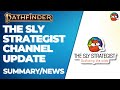 The sly strategist channel update