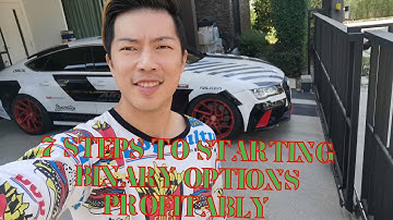 7 Steps To Starting Binary Options Profitably