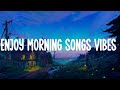 Enjoy morning songs vibes  🌈  if you need some free time in your busy daily life