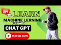 Machine Learning Accelerated by Chat GPT and Gemini | Explore Machine Learning Free with Chat GPT