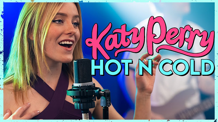 Hot N Cold Cover version - Cover performance video thumbnail