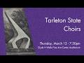 Tarleton State Choirs