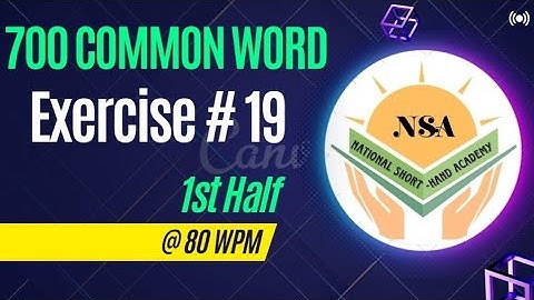 Exercise No.19 (1st half @ 80-85 wpm)