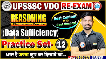 UPSSSC VDO RE-Exam Reasoning, VDO Reasoning Practice Set 12, Data Sufficiency Question Sandeep Sir