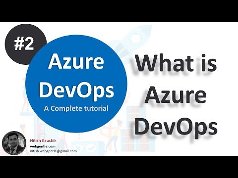 (#2) What is Azure DevOps  | Azure DevOps Tutorial For Beginners | WebGentle