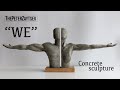 Concrete sculpture "WE" DIY by thePeterZaytsev tutorial