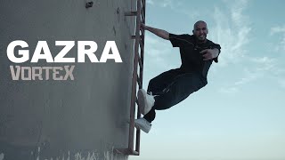 VORTEX - GAZRA | فورتكس - قازره