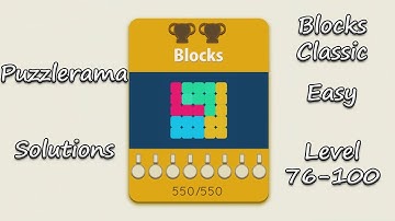 Puzzlerama Solutions - Blocks Classic Easy ( Level 76-100 )