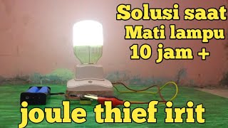 joule thief lampu emergency low budget