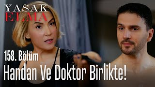 Handan Ve Doktor Birlikte - Yasak Elma 158.