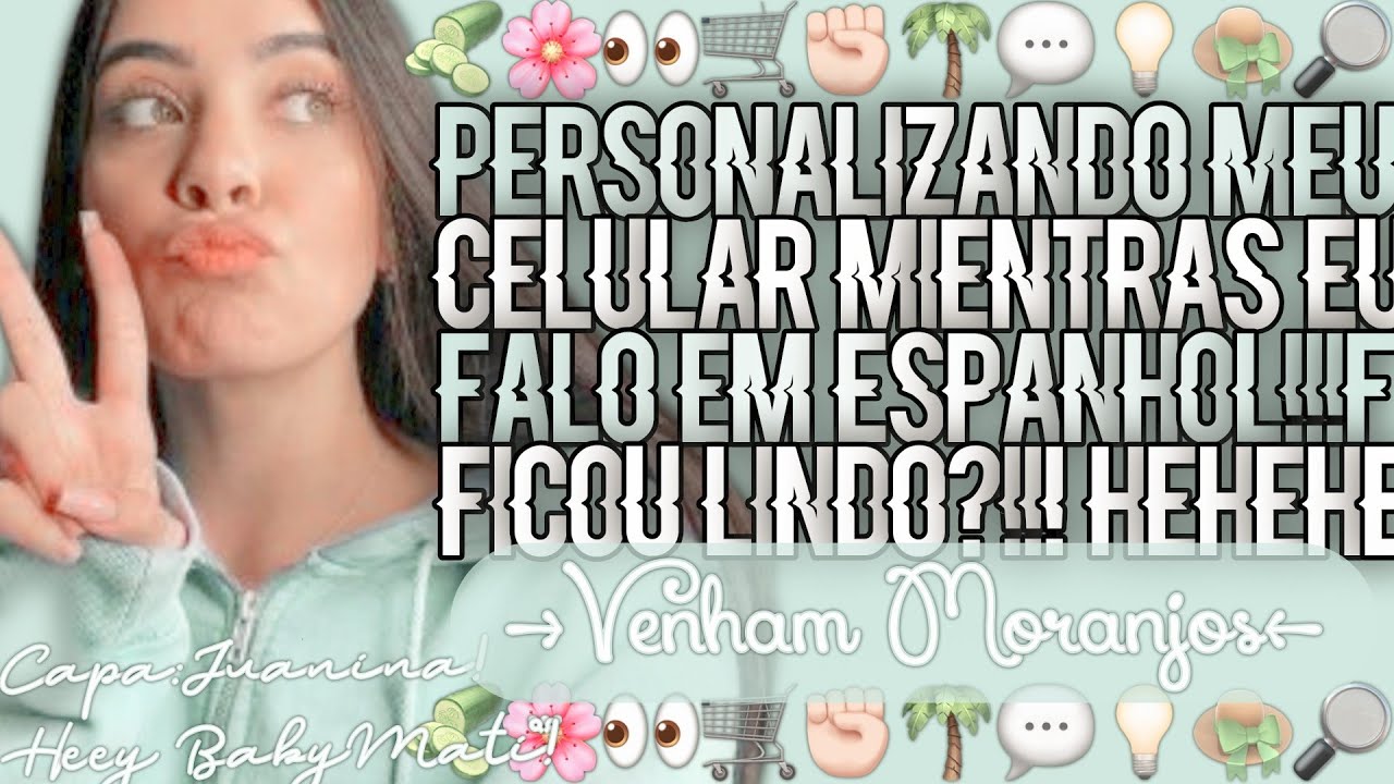 🇲🇽💬 Personalizando meu celular falando espanhol!! YouTube