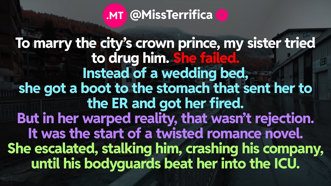 To marry the city’s crown prince, my sister tried to drug him. She failed...