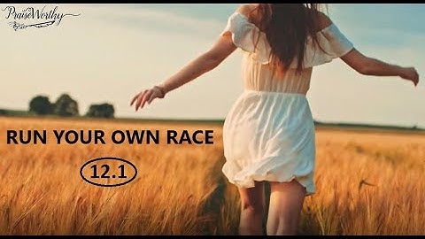 RUN YOUR OWN RACE (Official Lyric Video for 12.1)