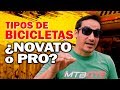 Que bicicleta de montaña comprar (Parte 1)