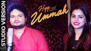 Hyy Uff Ummah | Studio Version | Humane Sagar | Antara Chakrabarty | Subhendu | Mama