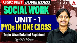 UGC NET Social Work Unit 1 | UGC NET Social Work Sociological Theory PYQs By Ritu Mam