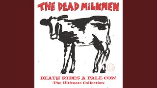 Watch Dead Milkmen The Blues Song video