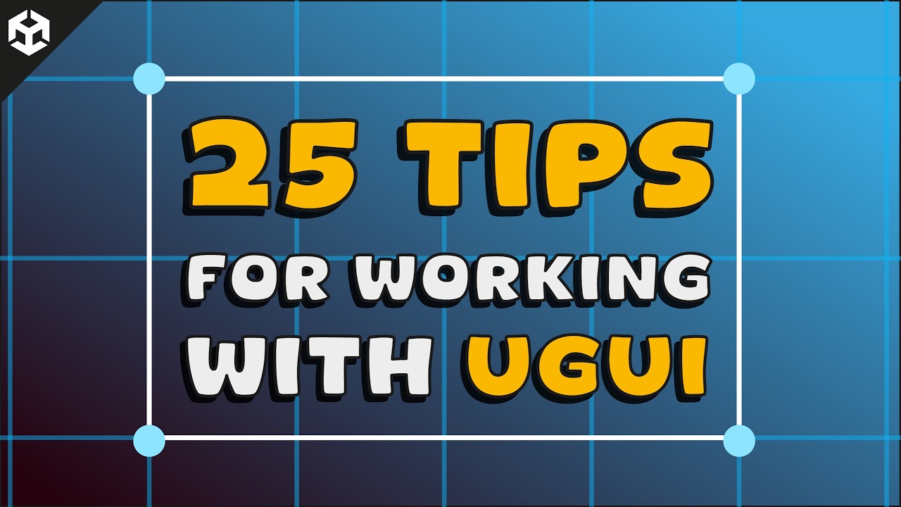 25 Unity UI Tips to Speed Up Your Work (and enjoy it a lot more) - YouTube