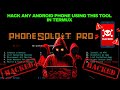 Phonesploit: The Most Powerful Tool For Termux | Phonesploit In Termux