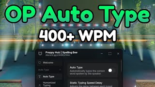 BEST Undetectable Spelling Bee Script (Keyless) 🔥 Auto Type 400+ WPM, Free Emotes, Typos | Roblox