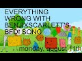 everything wrong with benjixscarlett's bfdi song