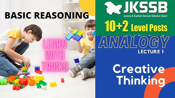 ANALOGY  basic reasoning lec 1 JKSSB CLASS IV RECRUITMENT ,ASSISTANT COMPILER  jkssb