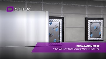 OBEX CORTEX 0223FR Breather Membrane Install Guide