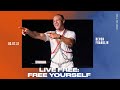 Live Free: Free Yourself - DeVon Franklin