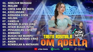 TASYA ROSMALA - SEBUJUR BANGKAI, MALAM || OM ADELLA FULL ALBUM TERBARU 2025