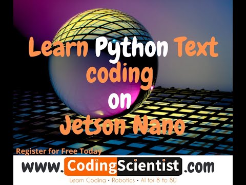 Lesson 5 – Python Coding on Jetson Nano - Hello World on Linux Terminal