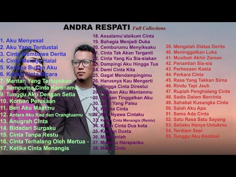 Lengkap Koleksi Lagu-lagu Andra Respati Full ALBUM