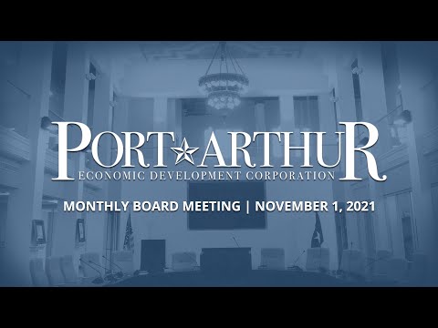 Port Arthur EDC | November 1, 2021 Meeting