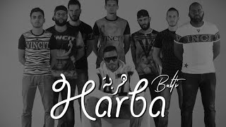 Balti - Harba (Official Music Video)