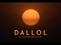 Dallol on the frontiers of life a film by olivier grunewald