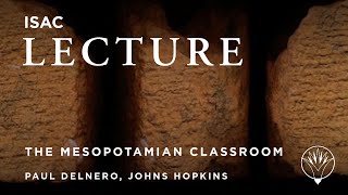 What Did You Learn in School Today? | Paul Delnero, Johns Hopkins by The Institute for the Study of Ancient Cultures 3,046 views 5 months ago 51 minutes