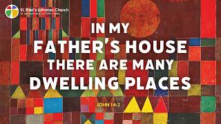 Fifth Sunday of Easter - 3 May 2026 - St. Paul's Lutheran Church of Santa Monica