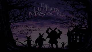 The Birthday Massacre - Walking With Strangers (Full Album) - 2007