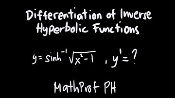 Differentiation of Inverse Hyperbolic Functions Differential Calculus Feliciano and Uy Part 1