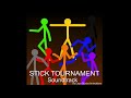 STICK TOURNAMENT OST - An Intensifying Situation